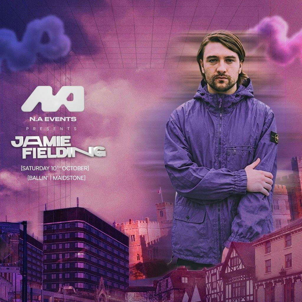 N.A EVENTS presents Jamie Fielding at BALLIN' Maidstone, Saturday 10 October. Official purple event artwork featuring Jamie Fielding.